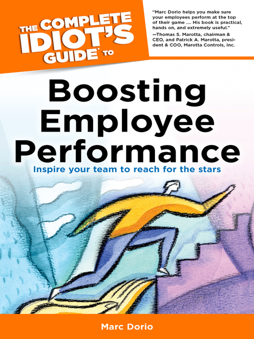 Title details for The Complete Idiot's Guide to Boosting Employee Performance by Marc Dorio - Available